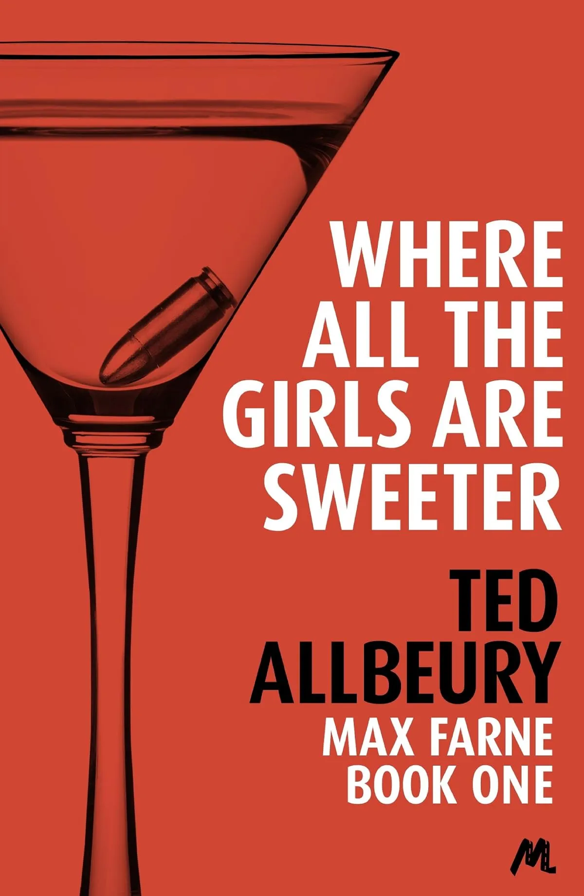 Where All the Girls are Sweeter by Ted Allbeury