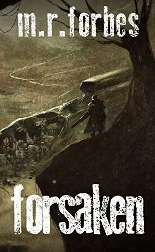 Forsaken (The Forgotten #2) by M.R. Forbes