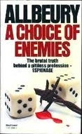 A Choice of Enemies by Ted Allbeury