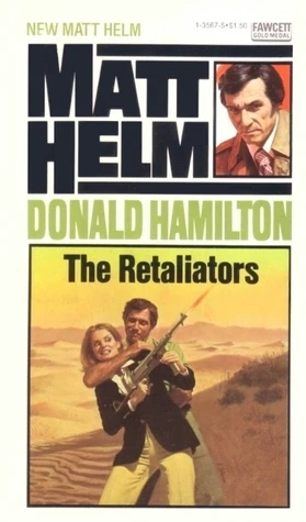 The Retaliators (Matt Helm #17) by Donald Hamilton