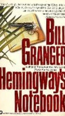 Hemingway's Notebook (The November Man #6) by Bill Granger