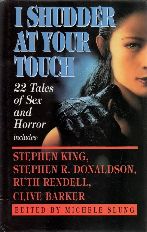I Shudder at Your Touch by Michele Slung