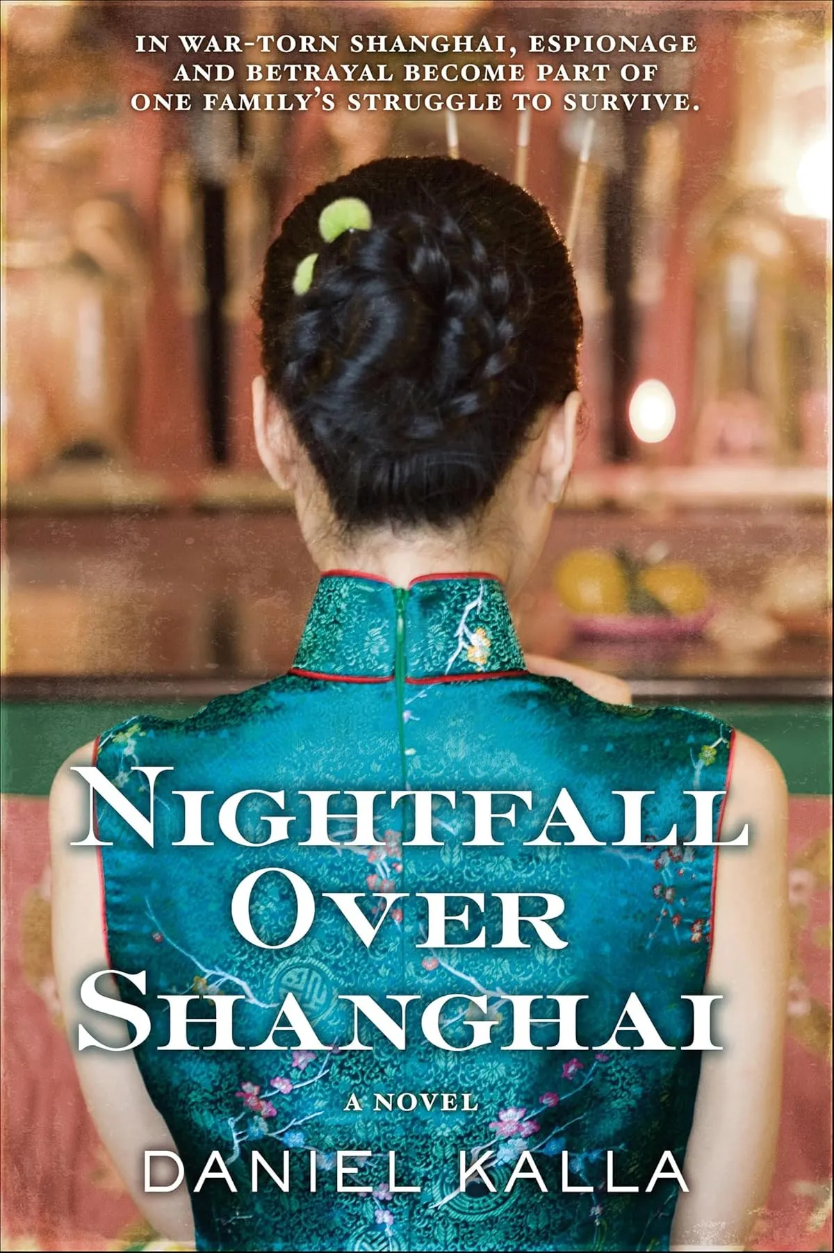 Nightfall Over Shanghai (Shanghai Series #3) by Daniel Kalla