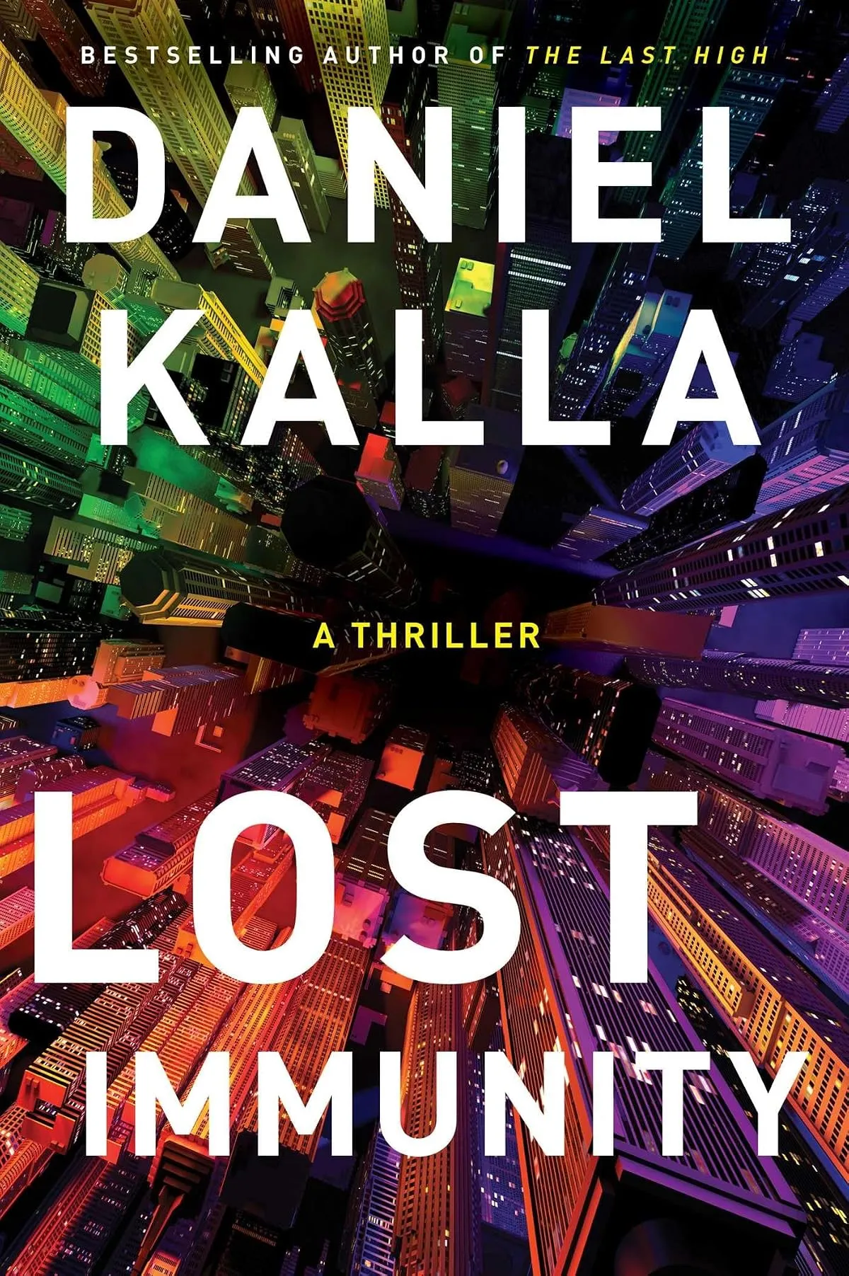 Lost Immunity by Daniel Kalla