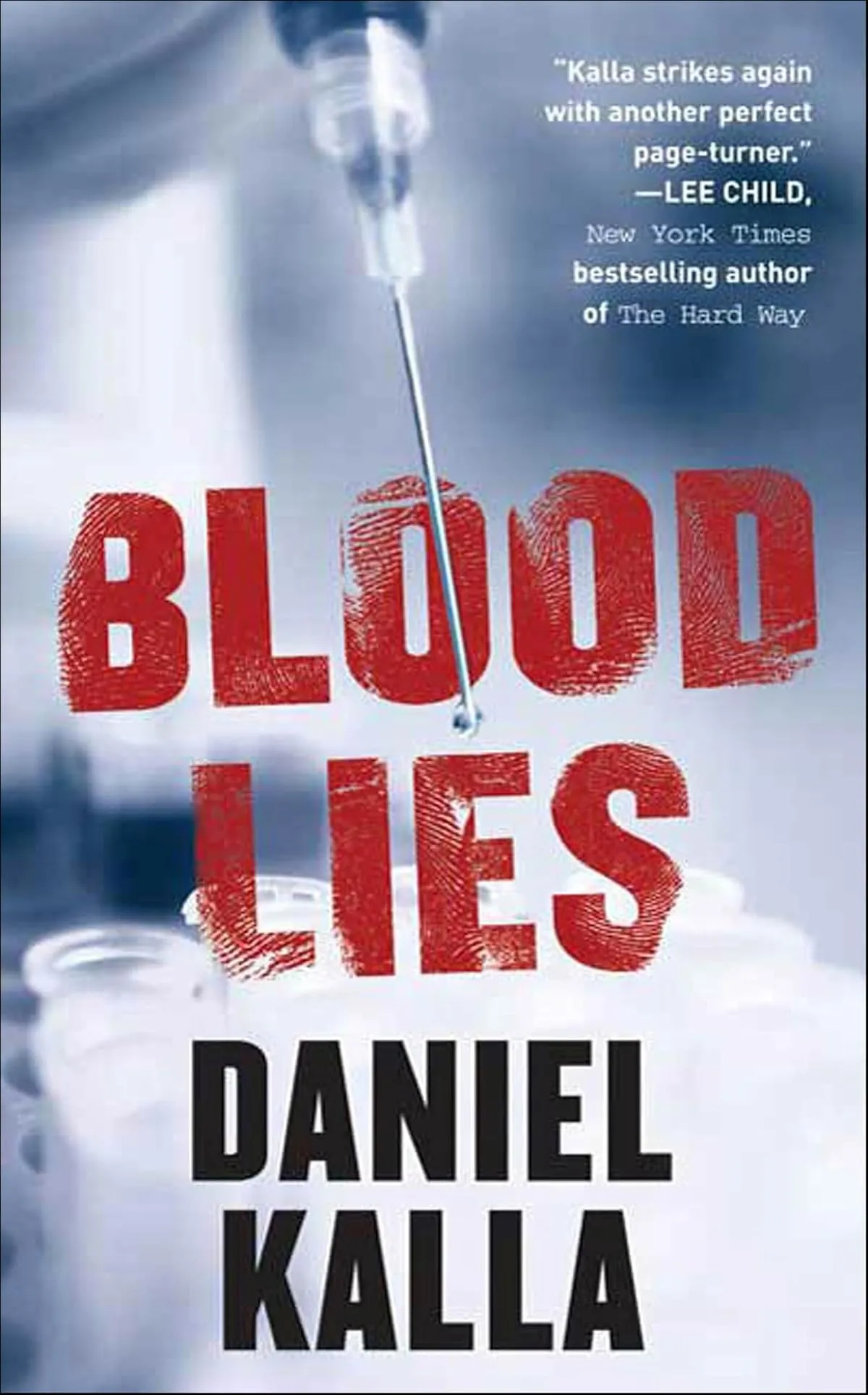 Blood Lies by Daniel Kalla