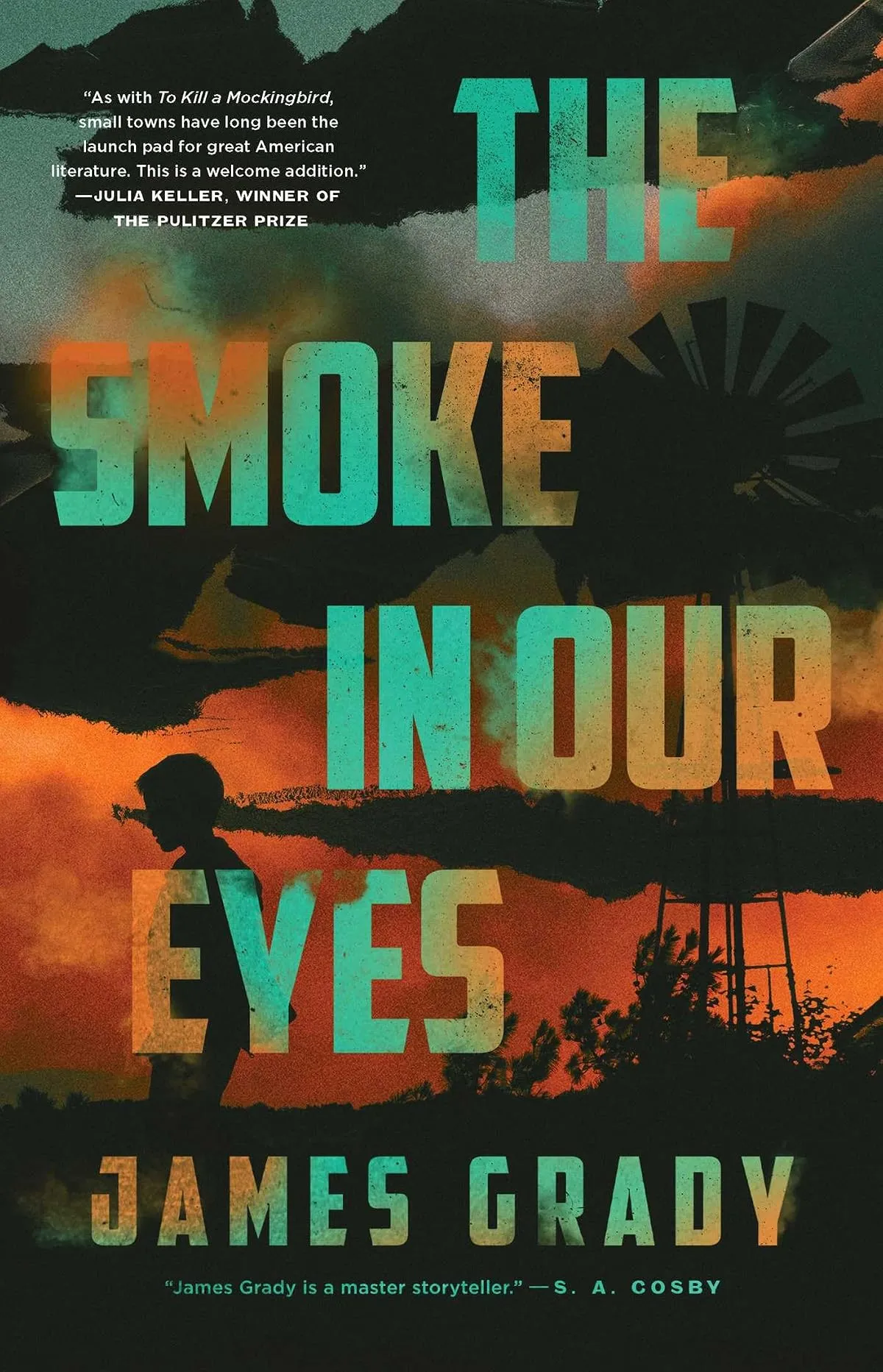 The Smoke in Our Eyes by James Grady
