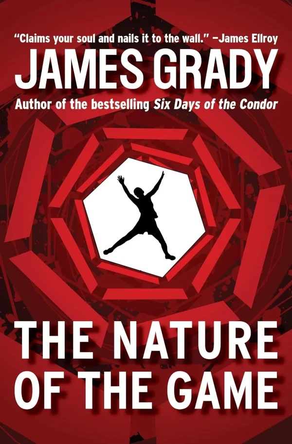The Nature of the Game by James Grady
