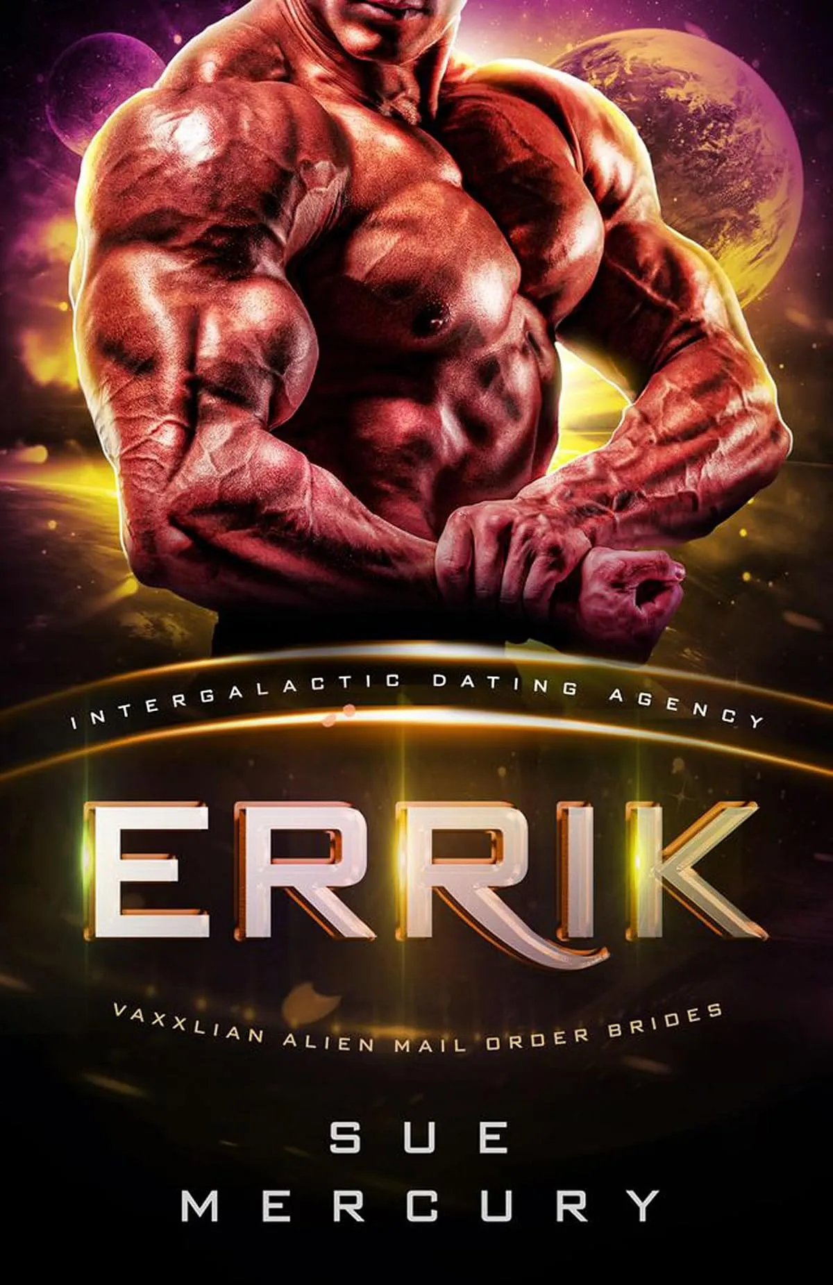 Errik (Vaxxlian Alien Mail Order Brides #12) by Sue Mercury