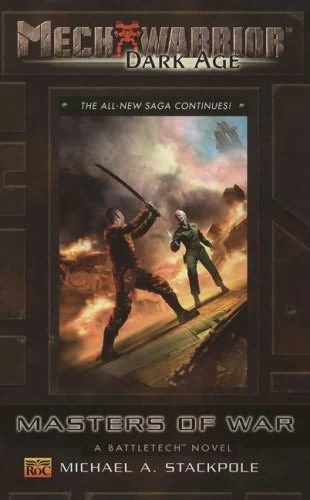 Masters of War (Mechwarrior: Dark Age #25) by Michael A. Stackpole