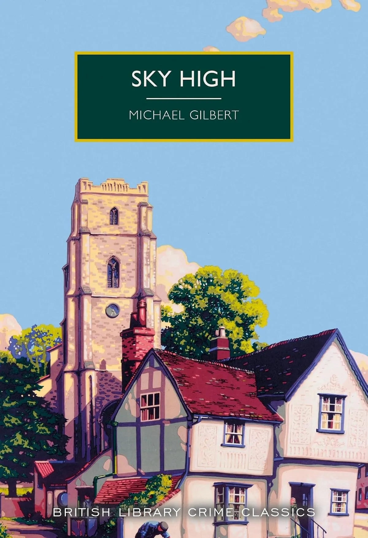 Sky High by Michael Gilbert