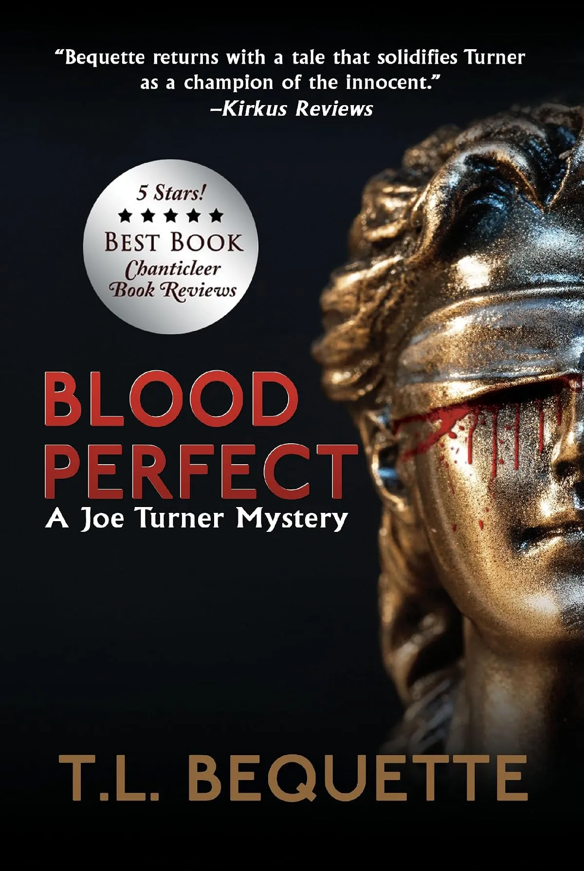 Blood Perfect (A Joe Turner Mystery #2) by T.L. Bequette