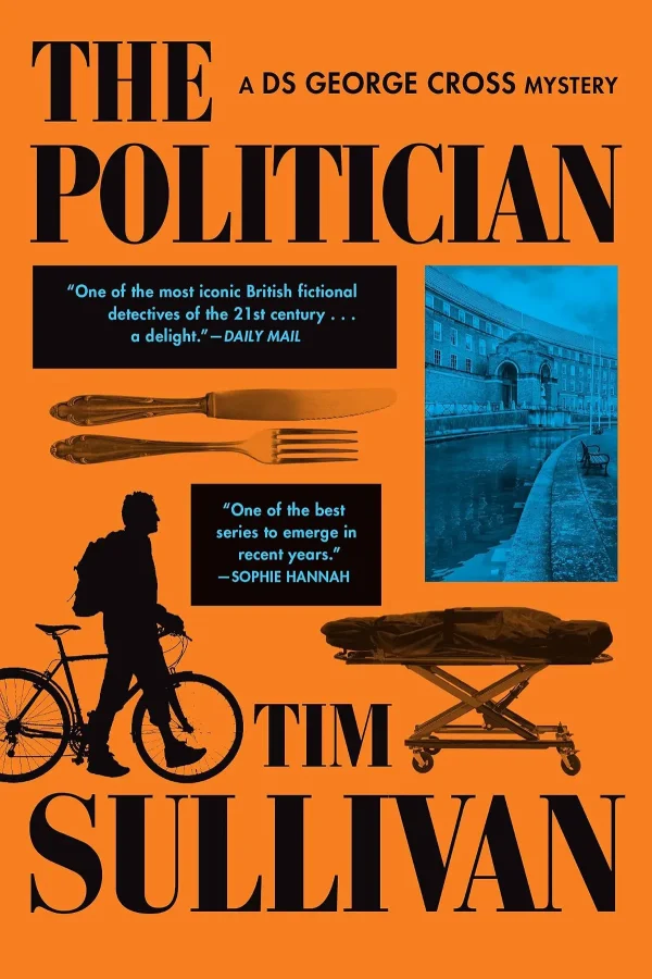 The Politician (George Cross Mysteries #4) by Tim (George Cross) Sullivan