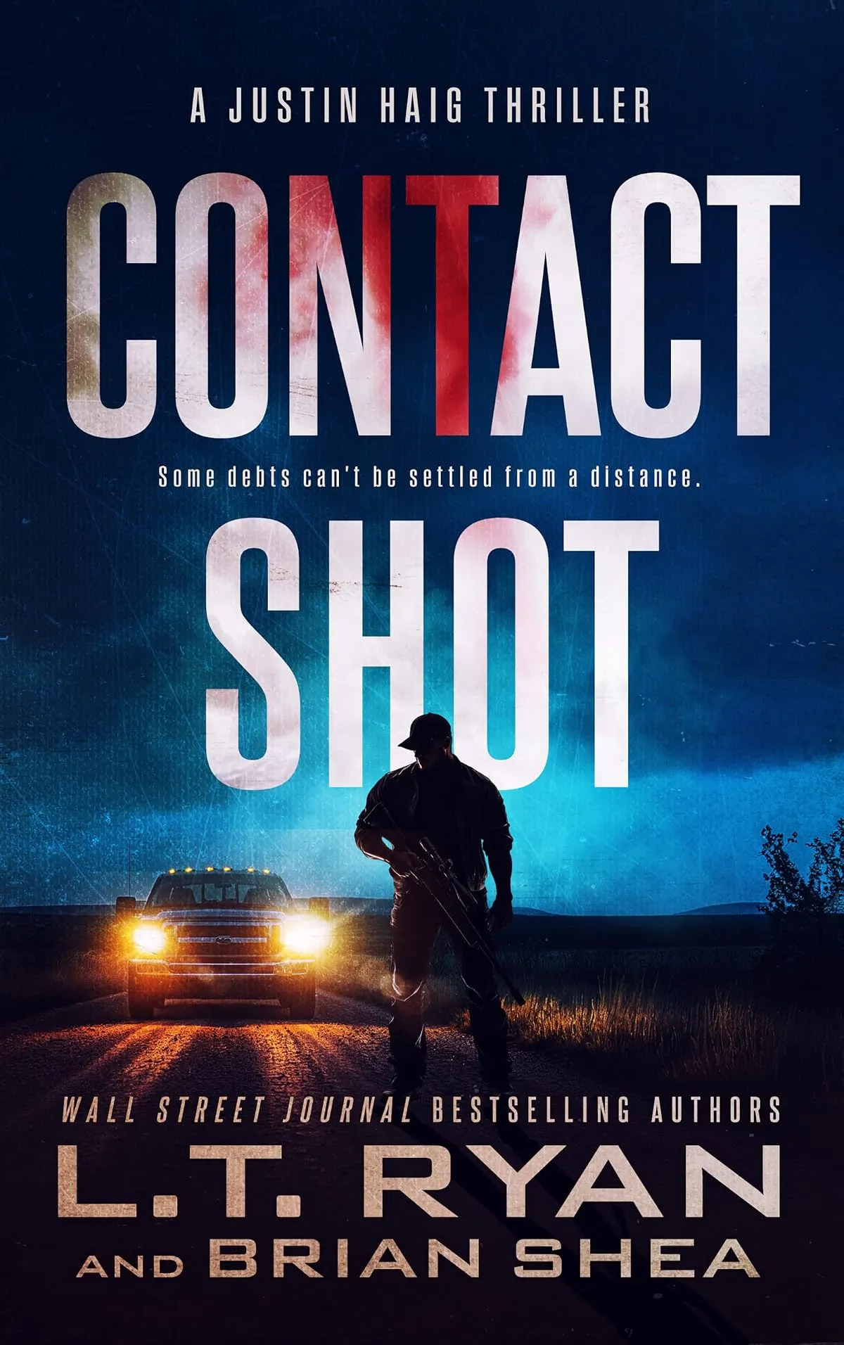Contact Shot (Justin Haig #3) by L.T. Ryan, Brian Shea