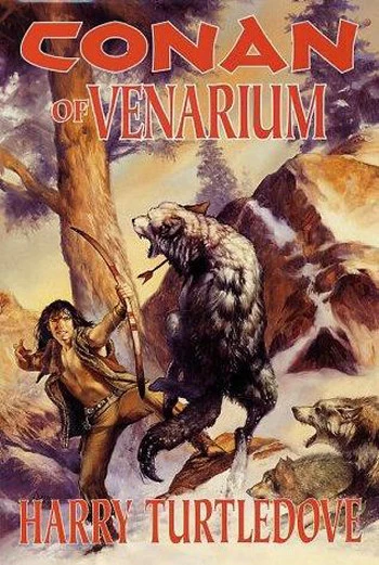 Conan of Venarium by Harry Turtledove