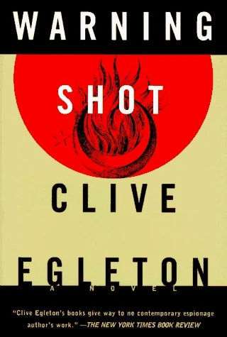 Warning Shot (Peter Ashton #5) by Clive Egleton