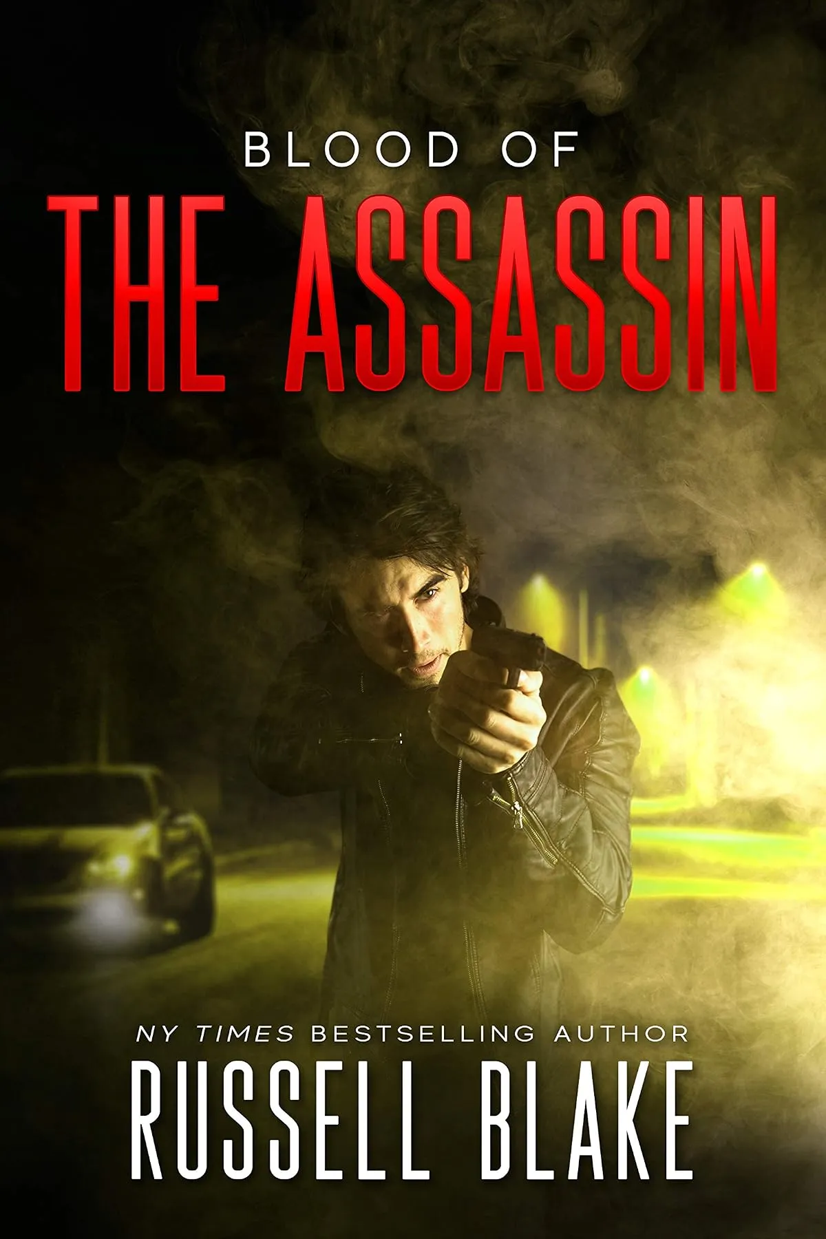 Blood of the Assassin (Assassin #4) by Russell Blake