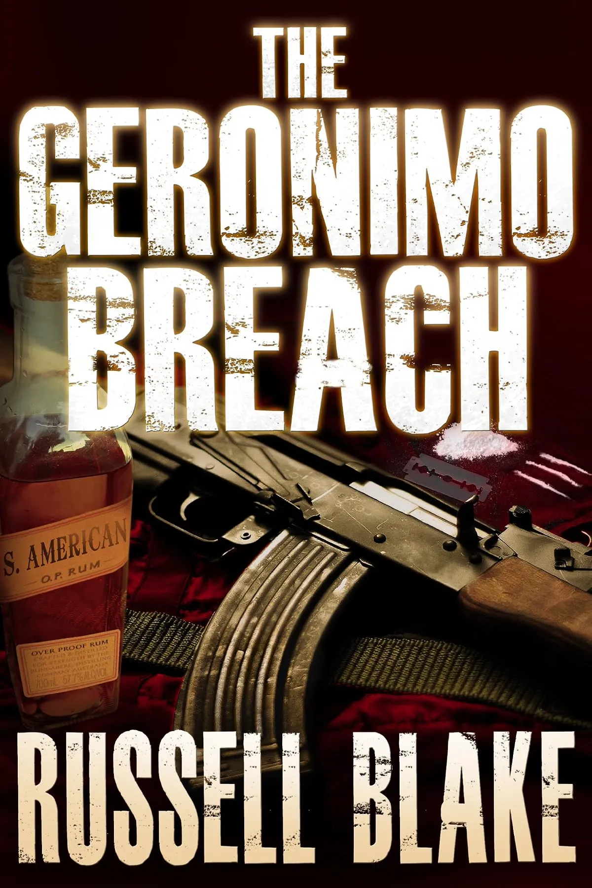 The Geronimo Breach by Russell Blake