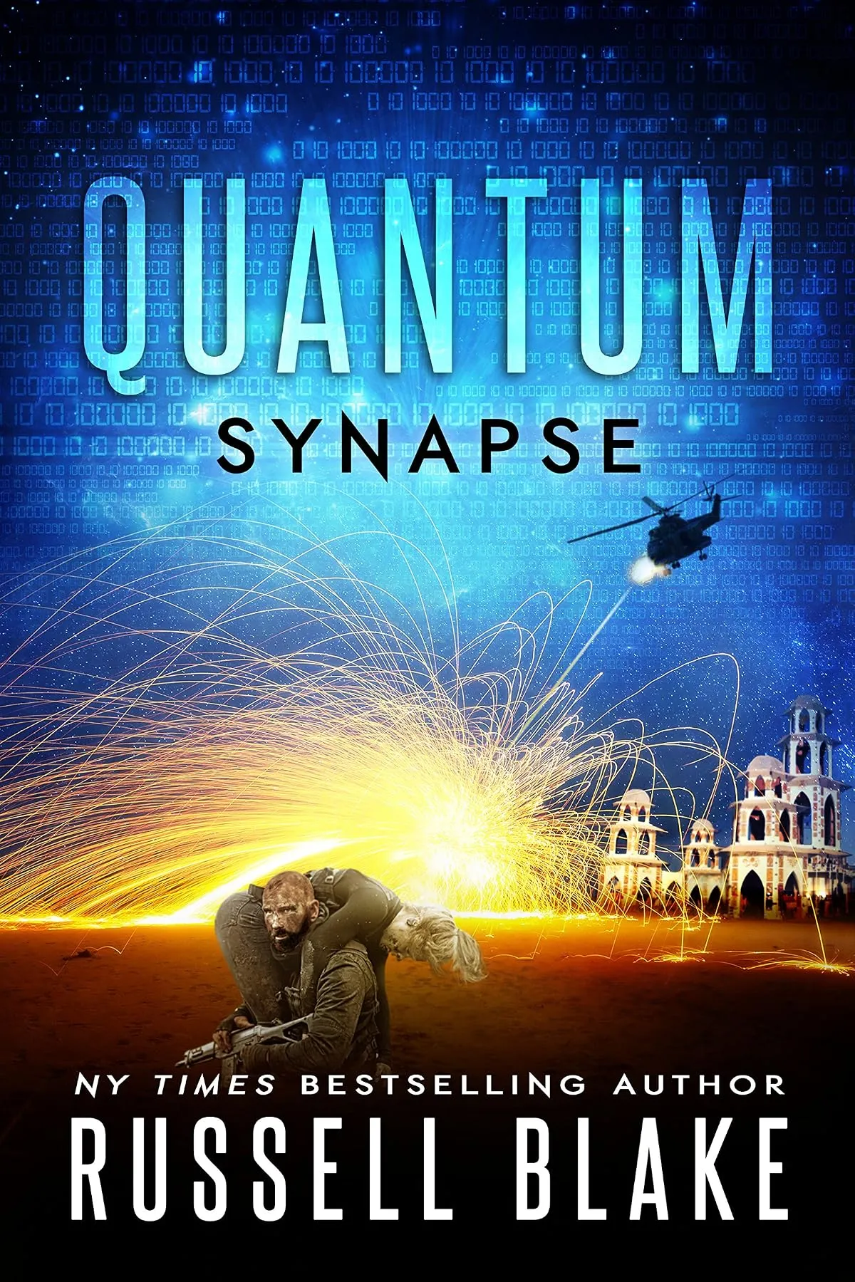 Quantum Synapse ( #1) by Russell Blake