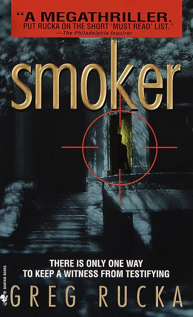 Smoker (Atticus Kodiak #3) by Greg Rucka