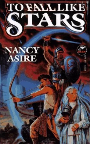 To Fall Like Stars (Twilight's Kingdoms #3) by Nancy Asire