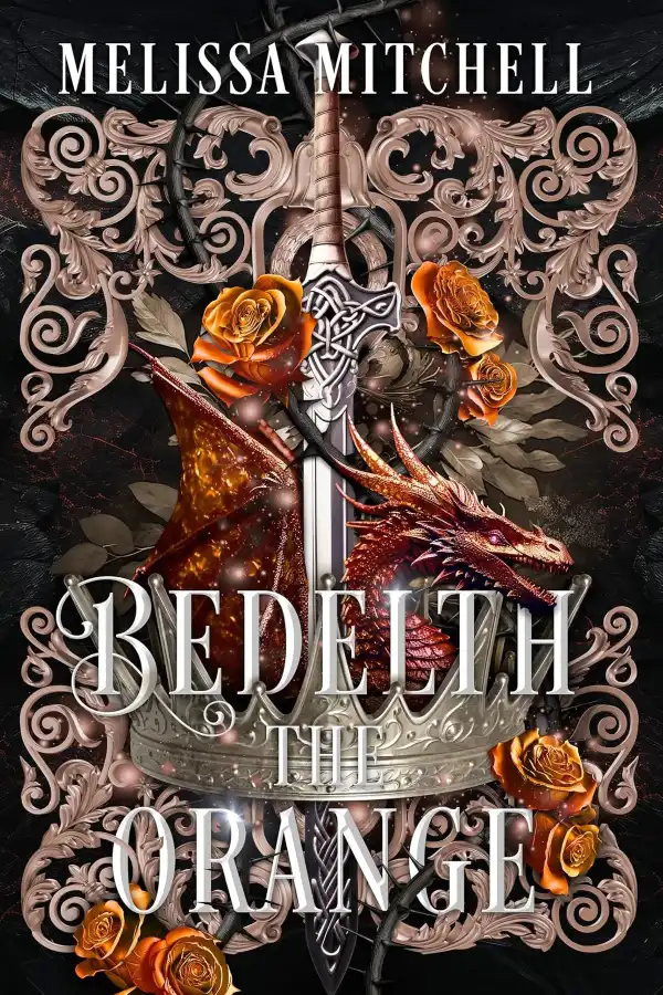 Bedelth the Orange (The Dragonwall Series #5) by Melissa Mitchell