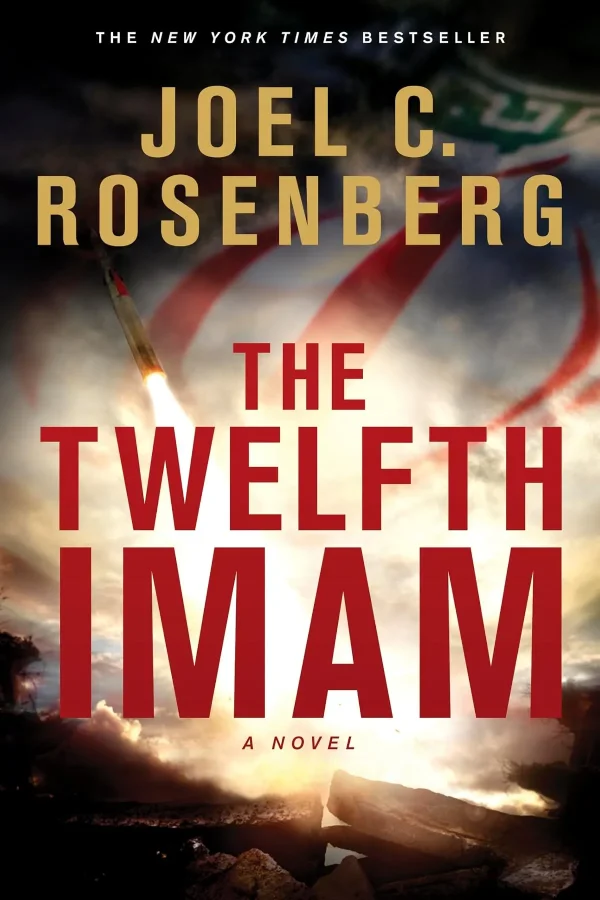 The Twelfth Imam (David Shirazi #1) by Joel C. Rosenberg