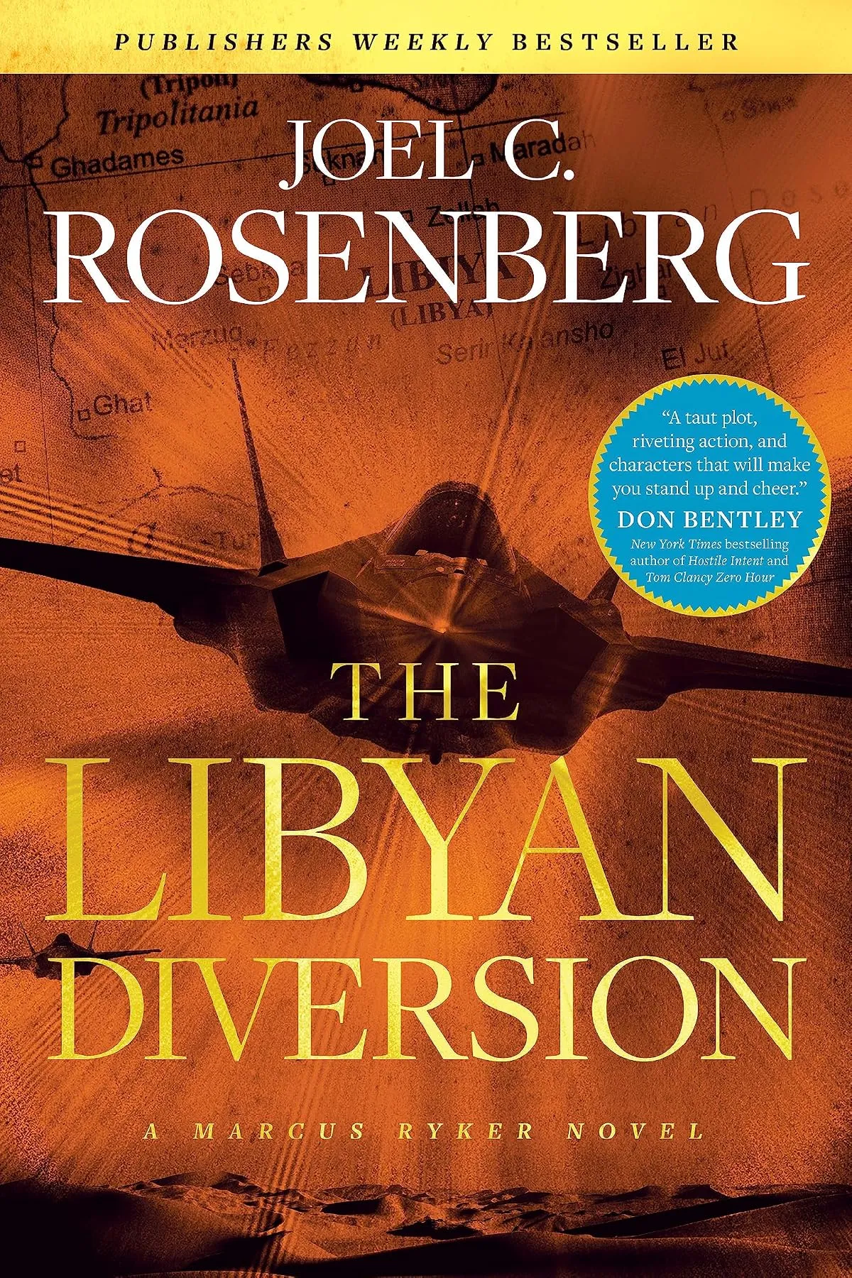 The Libyan Diversion (Marcus Ryker #5) by Joel C. Rosenberg