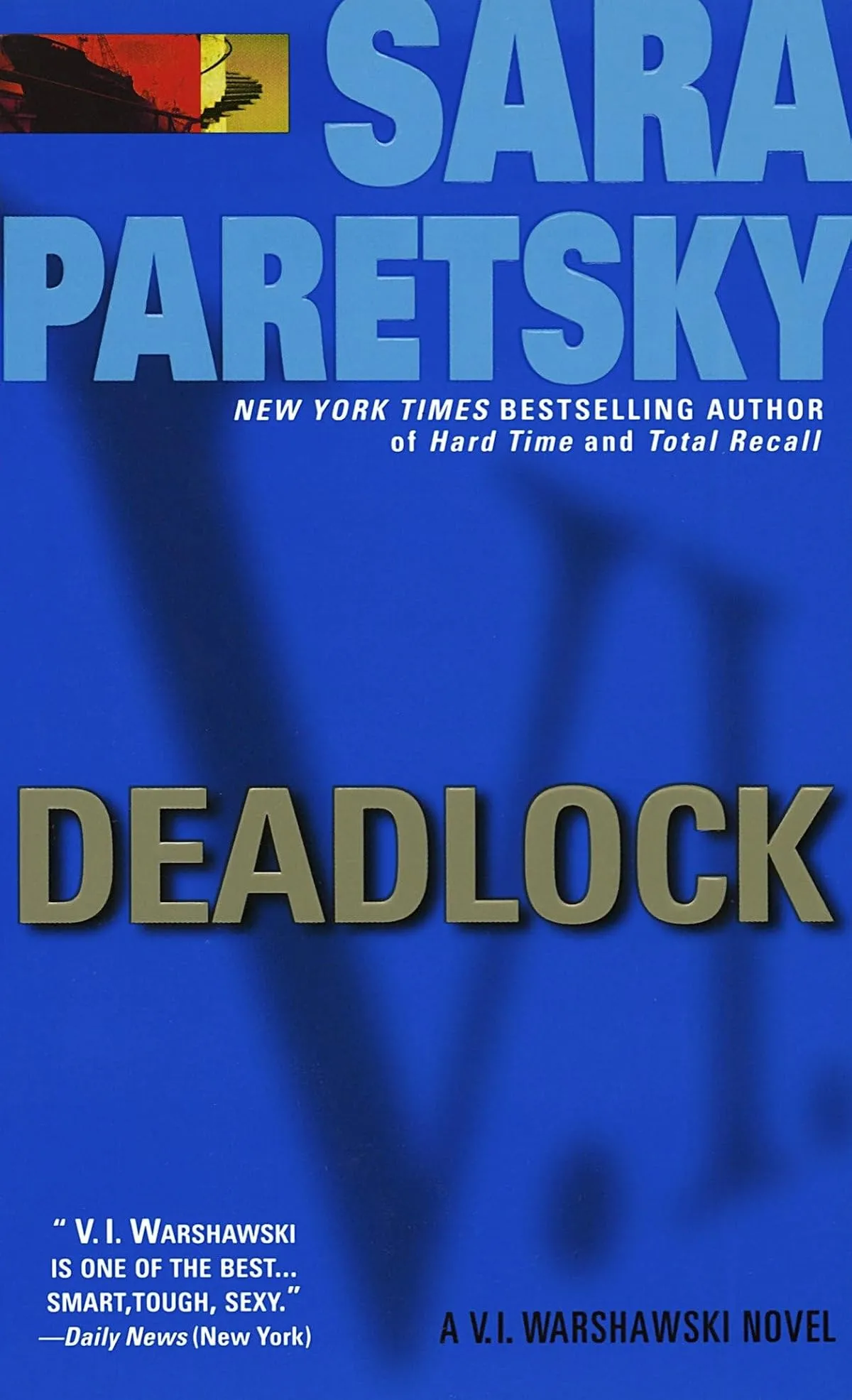 Deadlock (V.I. Warshawski #2) by Sara Paretsky