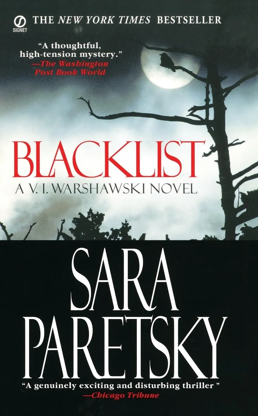 Blacklist (V.I. Warshawski #11) by Sara Paretsky