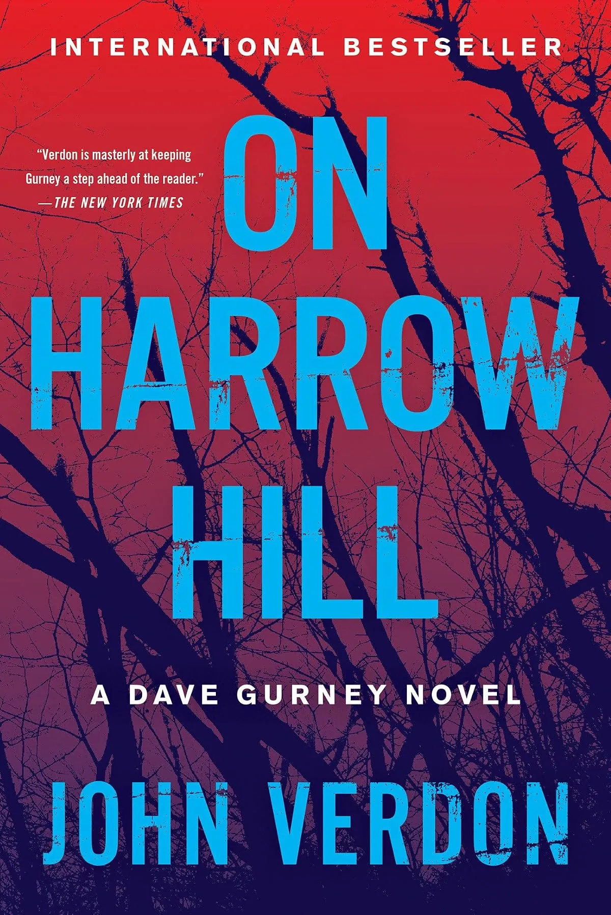 On Harrow Hill (Dave Gurney #7) by John Verdon
