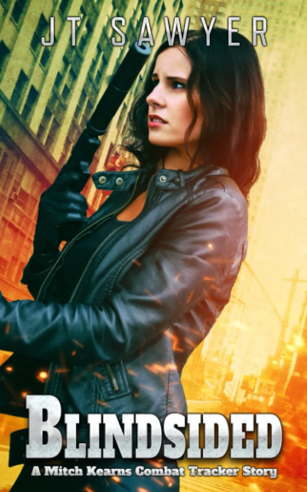 Blindsided (Mitch Kearns Combat Tracker Series #4) by JT Sawyer