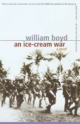 An Ice-cream War by William Boyd