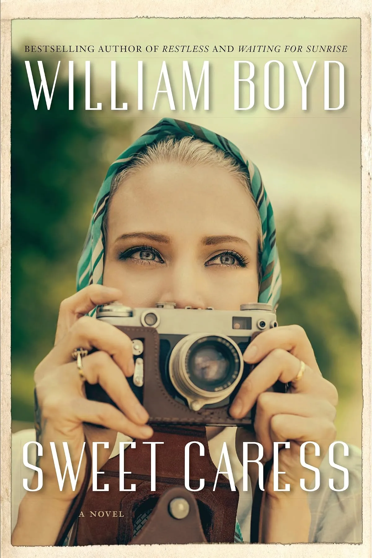 Sweet Caress by William Boyd