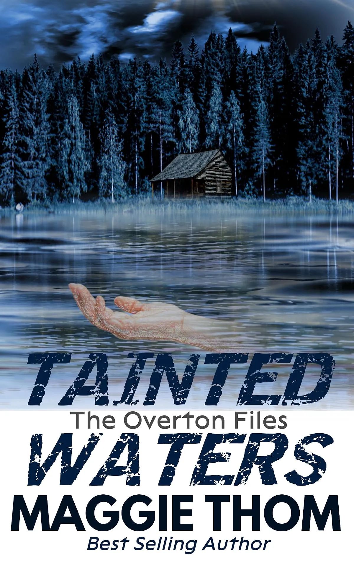 Tainted Waters (The Overton Files Crime Thriller Series #1) by Maggie Thom
