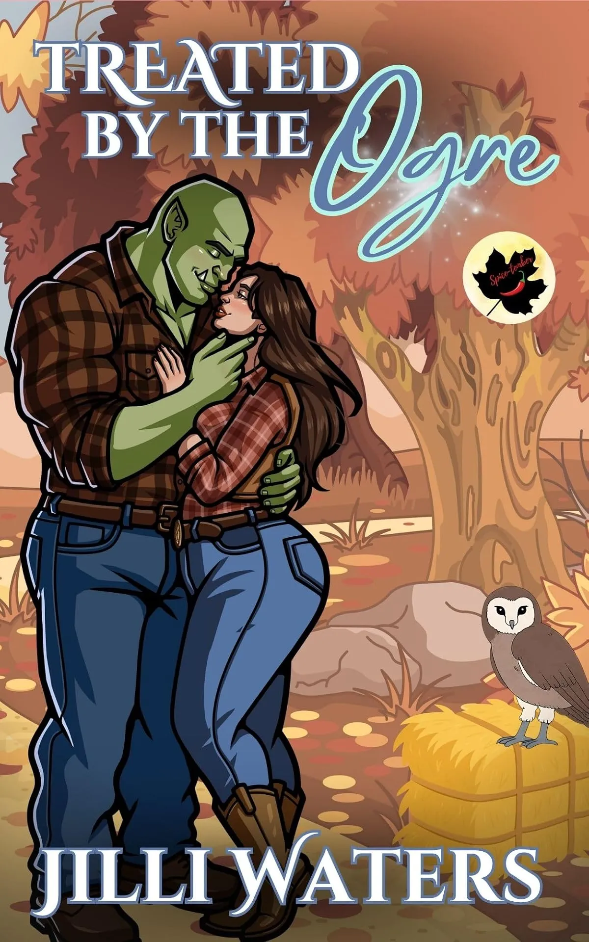 Treated by the Ogre by Jilli Waters