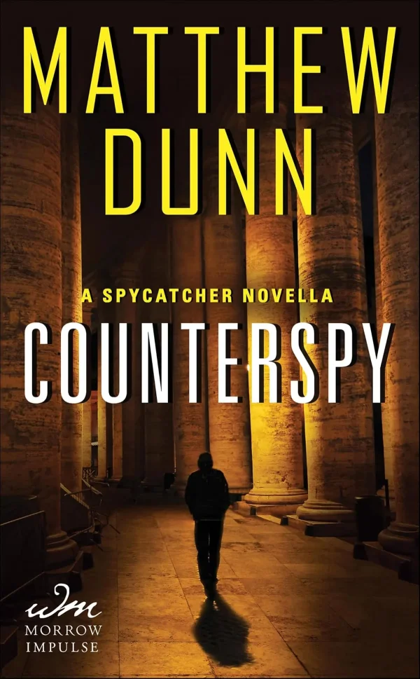 Counterspy (Spycatcher #3.5) by Matthew Dunn