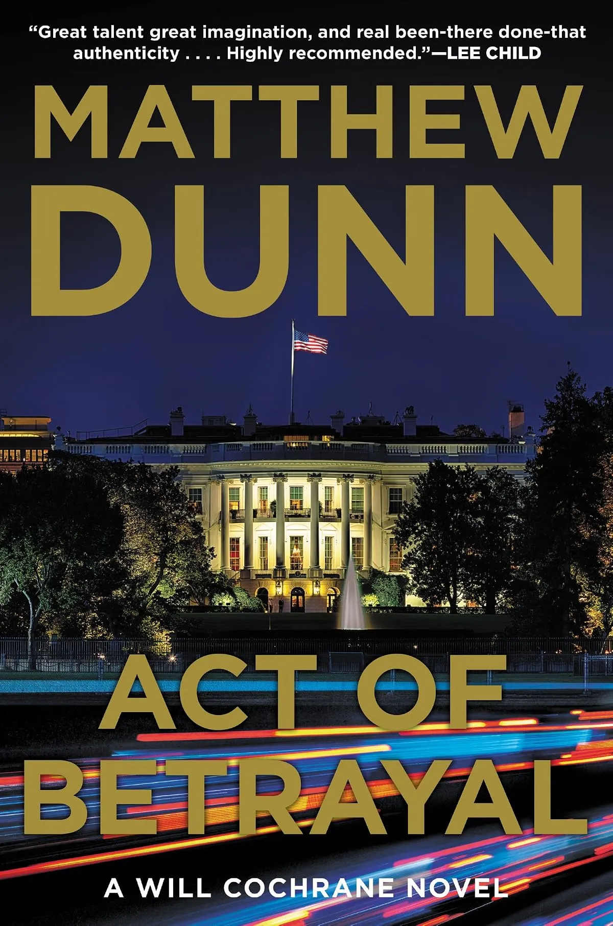 Act of Betrayal (Spycatcher #7) by Matthew Dunn