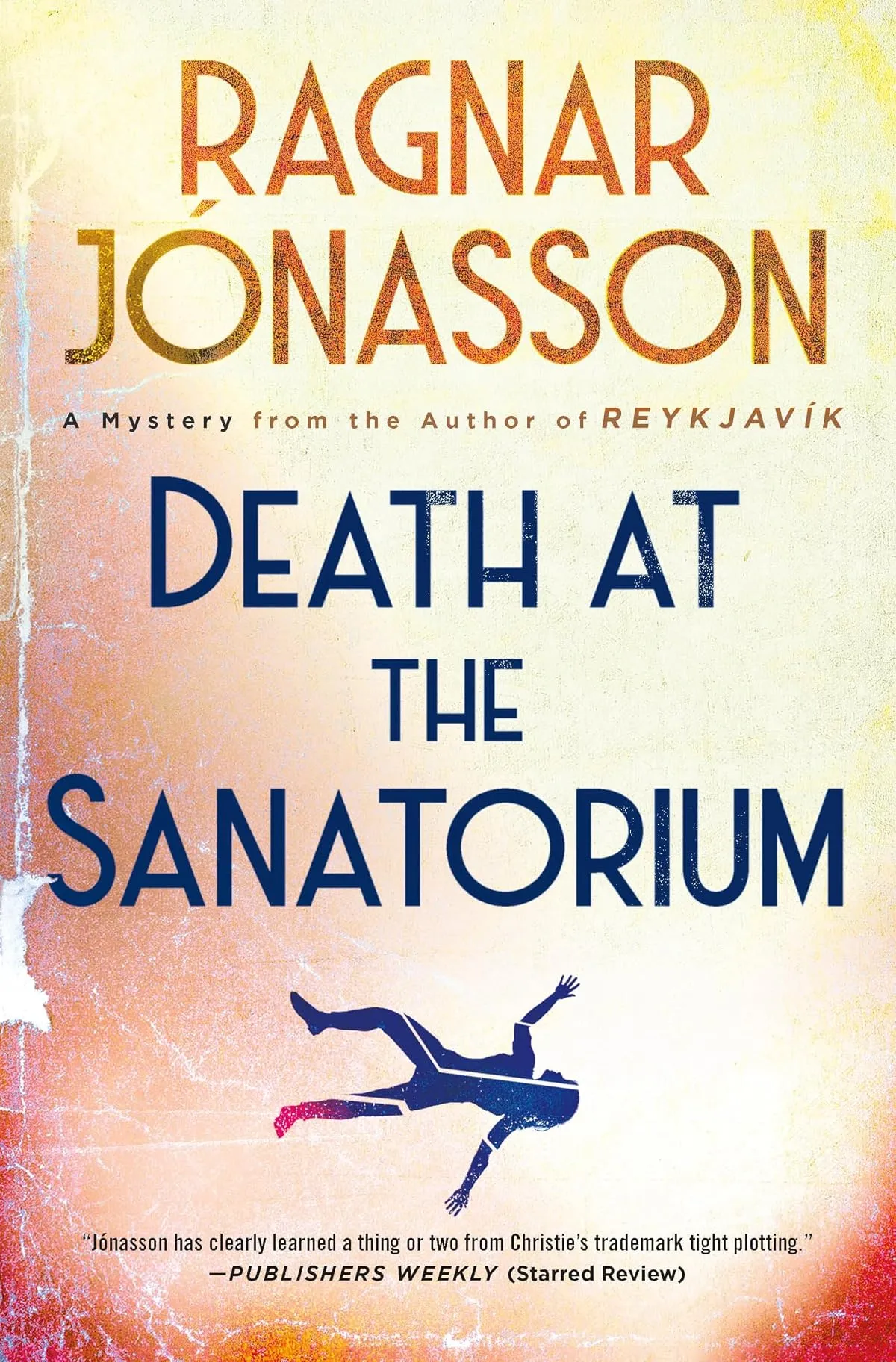 Death at the Sanatorium (Helgi #1) by Ragnar Jónasson