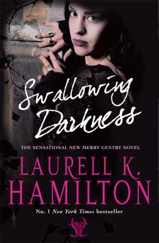 Swallowing Darkness (Meredith Gentry #7) by Laurell K. Hamilton