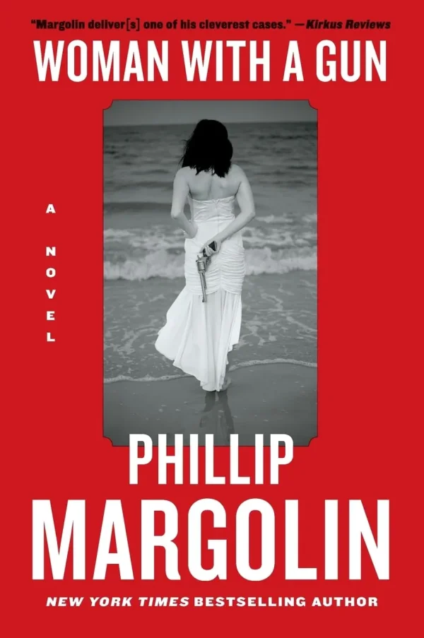 Woman with a Gun by Phillip Margolin
