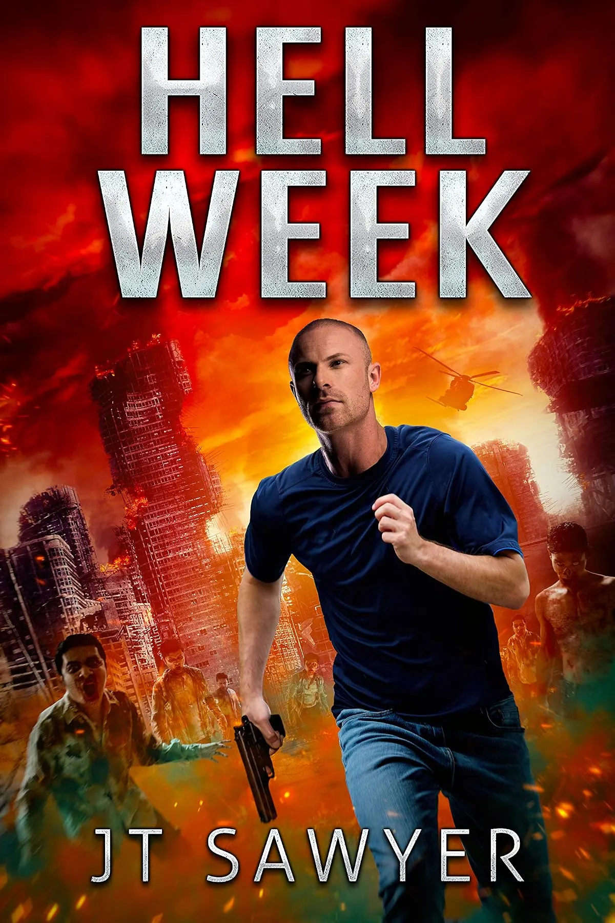 Hell Week (SEALs vs. Zombies #1) by JT Sawyer