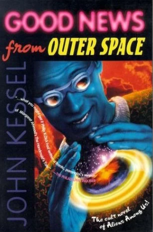 Good News from Outer Space by John Kessel