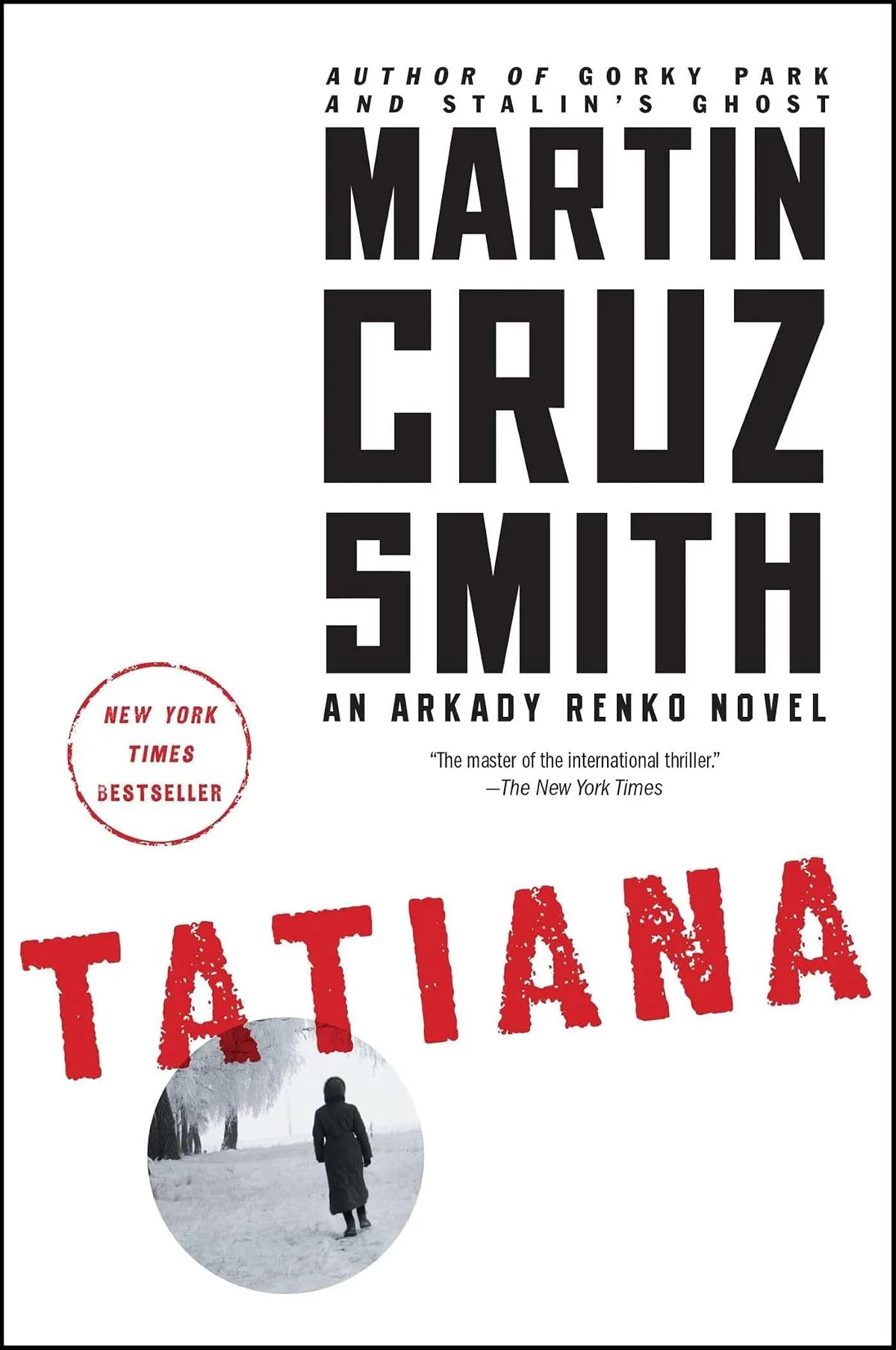 Tatiana (Arkady Renko #8) by Martin Cruz Smith