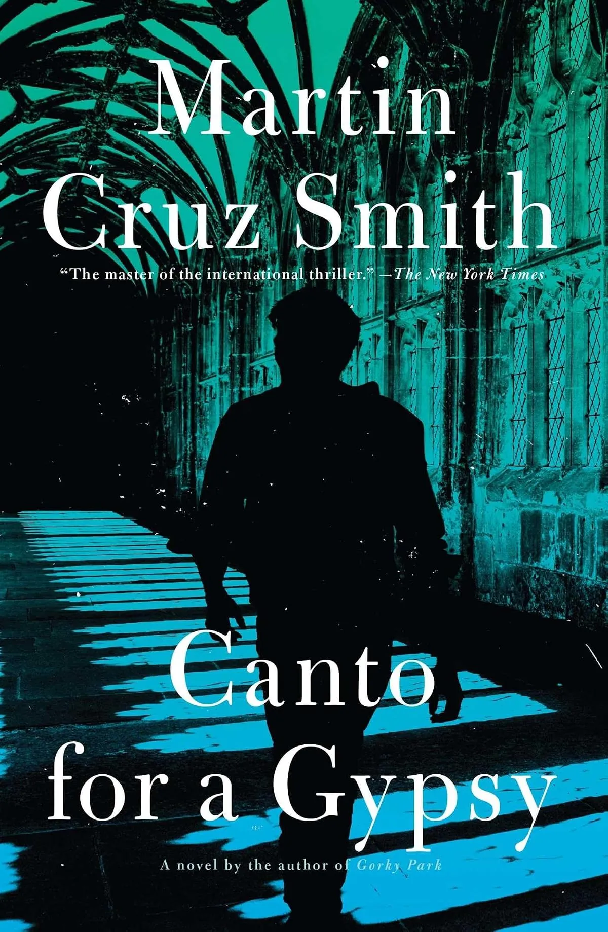 Canto for a Gypsy (Roman Grey Novels) by Martin Cruz Smith