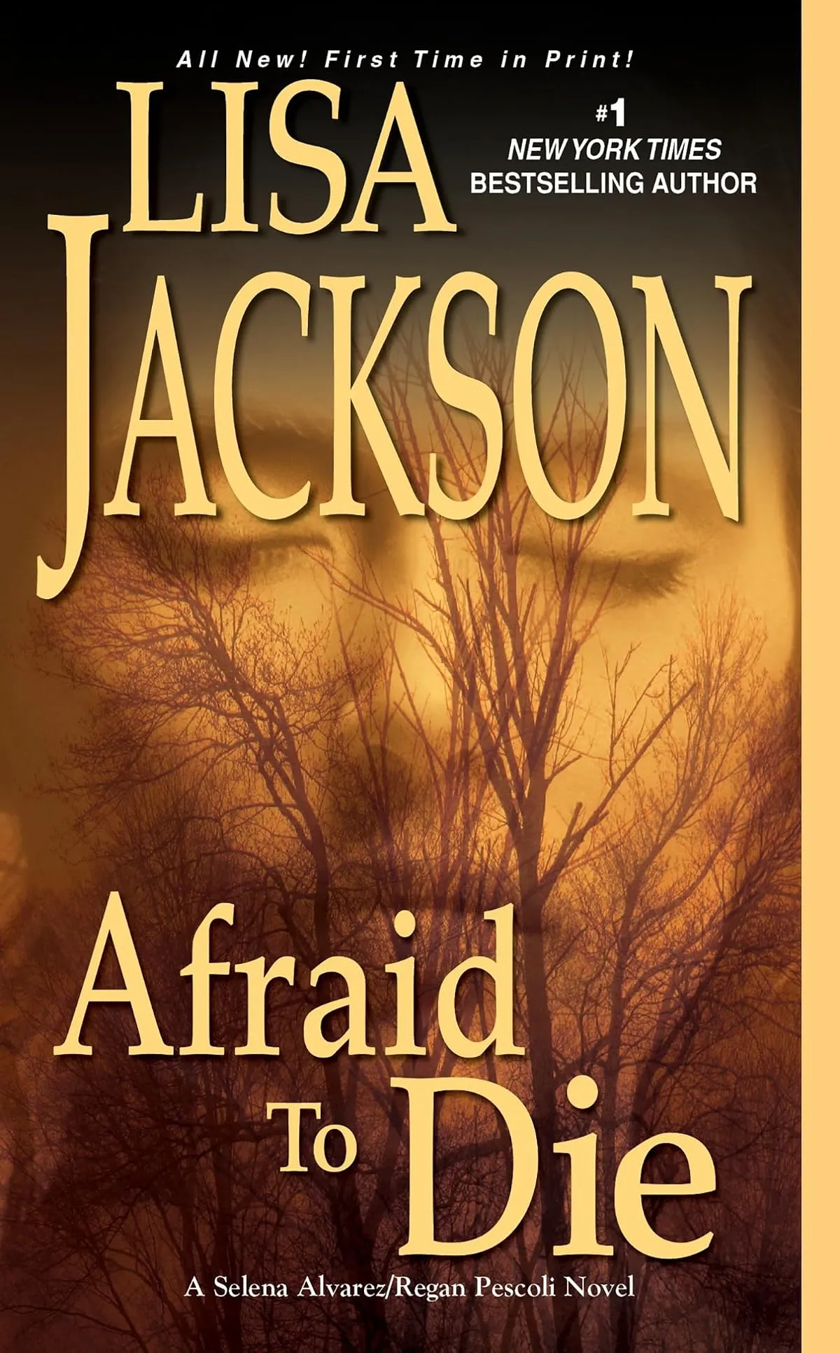 Afraid To Die (Alvarez & Pescoli #4) by Lisa Jackson