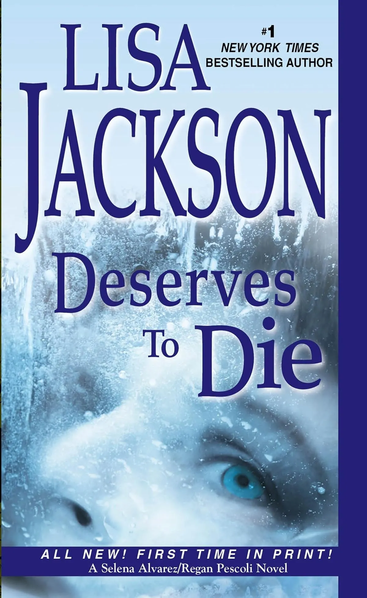 Deserves To Die (Alvarez & Pescoli #6) by Lisa Jackson