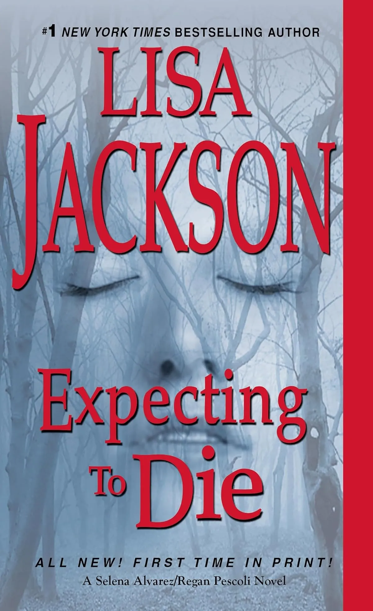 Expecting to Die (Alvarez & Pescoli #7) by Lisa Jackson