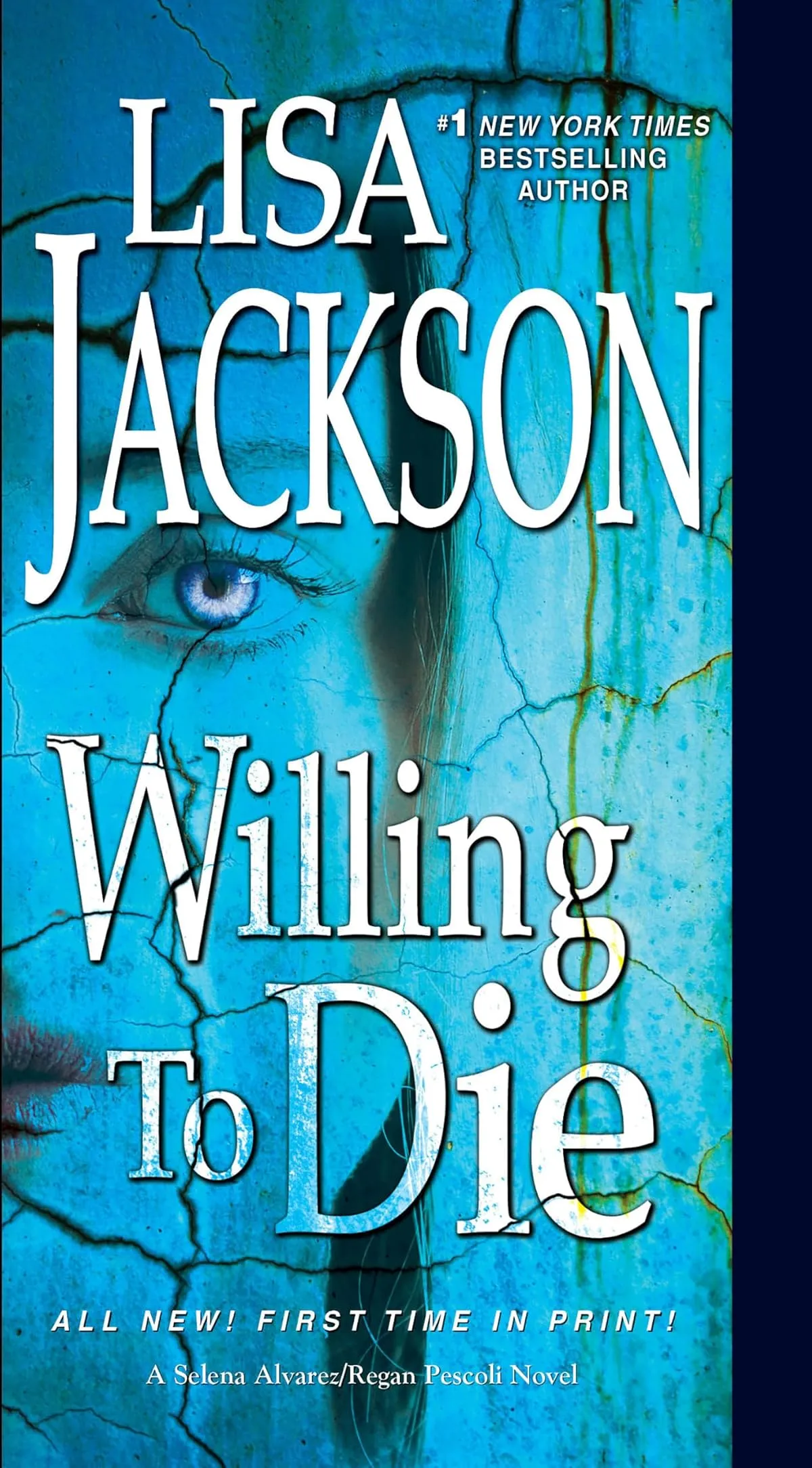 Willing to Die (Alvarez & Pescoli #8) by Lisa Jackson