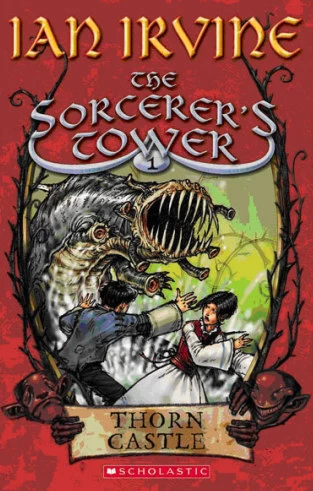 Thorn Castle (The Sorcerer's Tower #1) by Ian Irvine