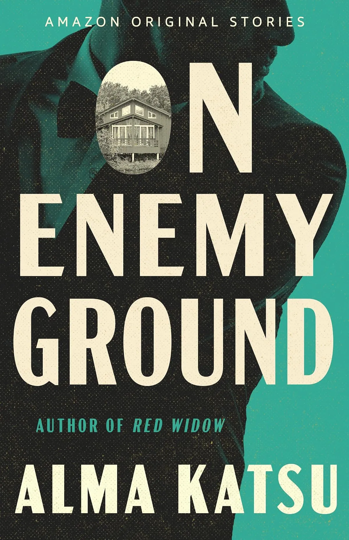 On Enemy Ground (The Spy Who Vanished #2) by Alma Katsu